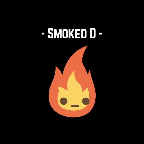 Smoked D